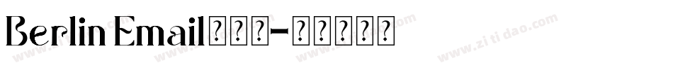 Berlin Email转换器字体转换